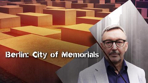 Berlin: City of Memorials