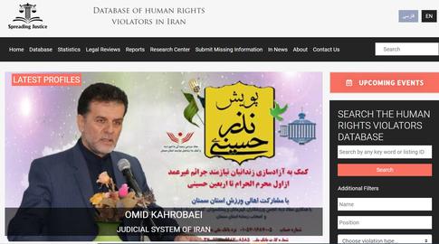 Human Rights Activists in Iran (HRA) launched its Spreading Justice database on individual human rights violators in Iran in March 2021
