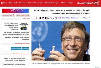 Tasnim News Agency recently promoted a lie about Bill Gates using the Covid-19 vaccine to control populations, based on a wilful misreading of a speech he gave in 2010