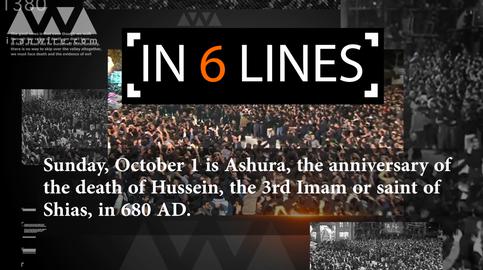 Six Lines: Ashura and the schism in Islam