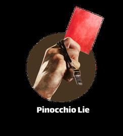 Pinocchio's lie: A statement that has already been established or proven to be untrue based on existing research and evidence
